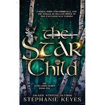 The Star Child - Stephanie Keyes - Paperback - en Book