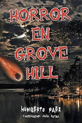 Horreur en Grove Hill
