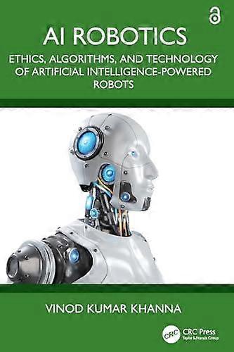 Ai Robotics - Khanna, Vinod Kumar - Applied physics - Taylor & Francis Ltd - Paperback