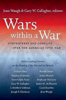 Wars Within a War