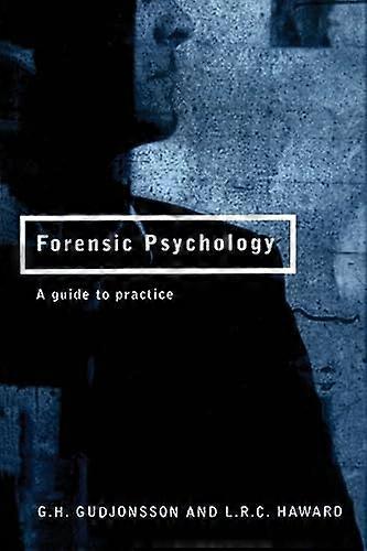 Psychologie légale: A Practitioner's Guide