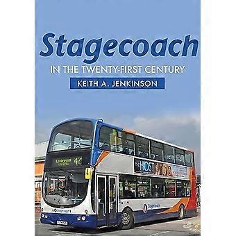 Stagecoach i det tjueførste århundret