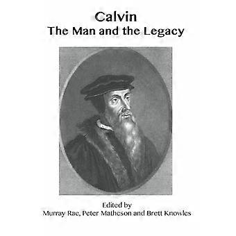 Calvin: Mies ja perintö