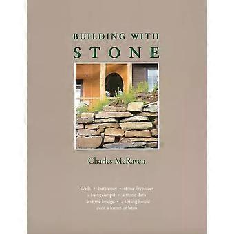 Building With Stone - Charles McRaven