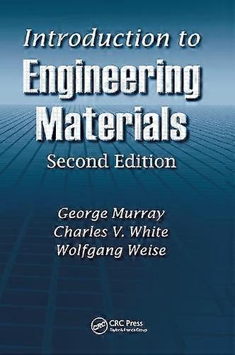 Introduction To Engineering Materials - George Murray - Paperback - en Book