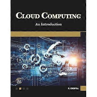 Cloud Computing An Introduction