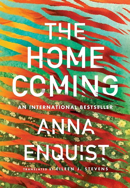 Homecoming - Anna Enquist