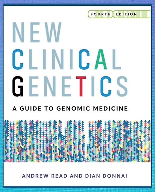 New Clinical Genetics Fourth Edition by Andrew Read Paperback Book