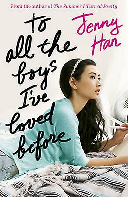 To All The Boys Ive Loved Before by Jenny Han Paperback Book