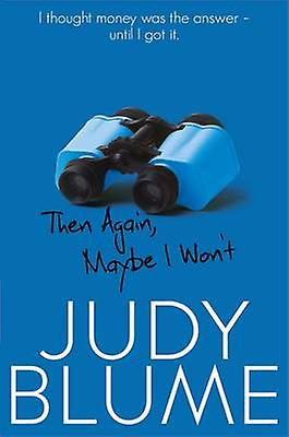 Then Again Maybe I Wont by Judy Blume Paperback