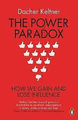 The Power Paradox