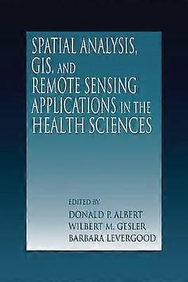Spatial Analysis GIS and Remote Sensing