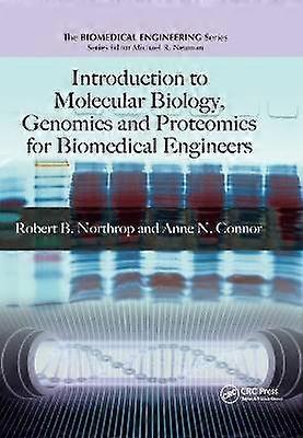 Introduction to Molecular Biology Genomics and Proteomics for Biomedical Engineers