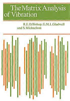 The Matrix Analysis of Vibration