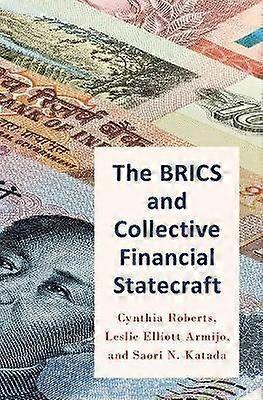 Brics and Collective Financial Statecraft