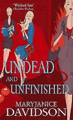 Undead And Unfinished
