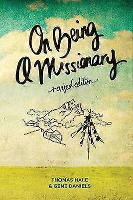 On Being a Missionary (Revised Edition)