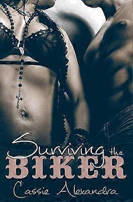 Surviving the Biker