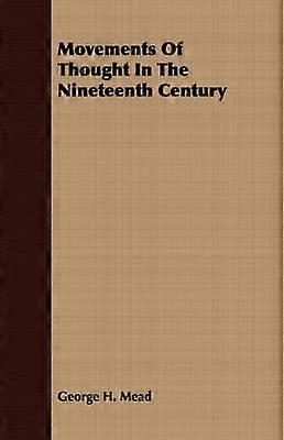 Mouvements de pensée au XIXe siècle