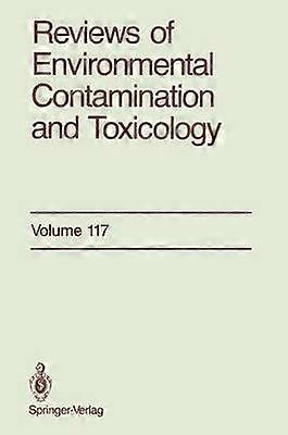 Reviews of Environmental Contamination and Toxicology