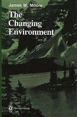 The Changing Environment