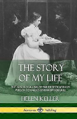 Die Geschichte meines Lebens