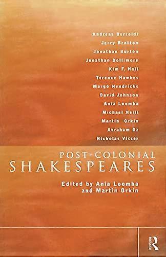 Post Colonial Shakespeares