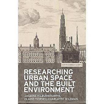 Researching Urban Space and the Built Environment