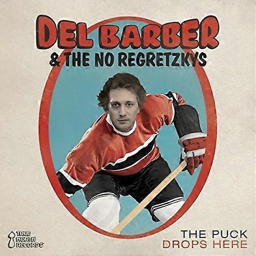 Del Barber - Puck Drops Here  [COMPACT DISCS] USA import