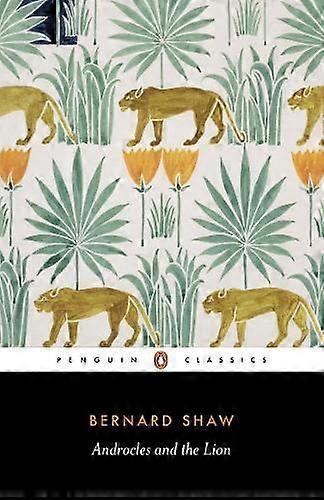 Androcles And The Lion - George Bernard Shaw
