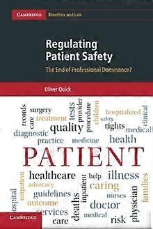 Regulating Patient Safety - Oliver Quick - Paperback - en Book