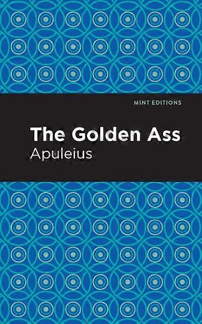 The Golden Ass - Apuleius