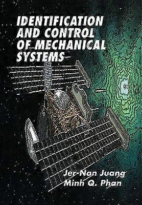 Identification and Control of Mechanical Systems