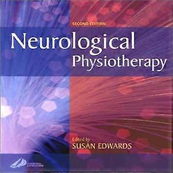 Neurologische fysiotherapie: Een probleemoplossende aanpak: een probleemoplossende aanpak