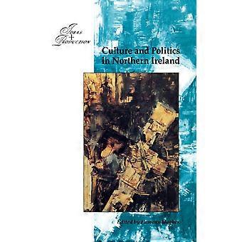 Culture And Politics In Northern Ireland 1960-1990 - Eammon Hughes - Paperback - English Book - History