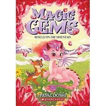 Rettung auf dem Berg (Magische Edelsteine ​​#4)