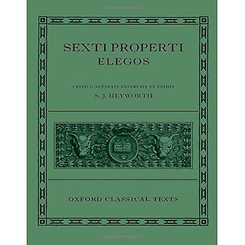 Sexti Properti Elegi (Oxford Classical Texts)