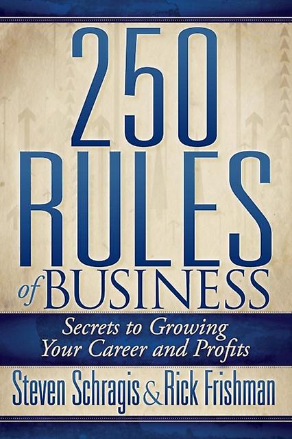 250 Rules Of Business by Steven Schragis Paperback Book