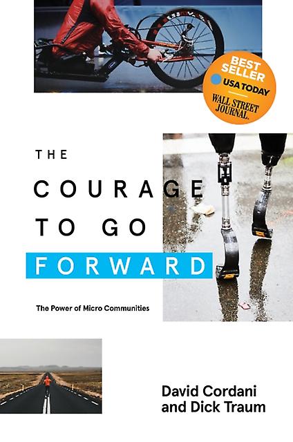 The Courage To Go Forward