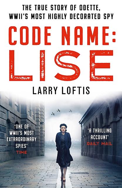 Code Name Lise by Larry Loftis Paperback Book