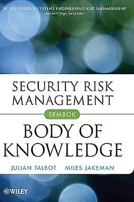 Security Risk Management Body of Knowledge