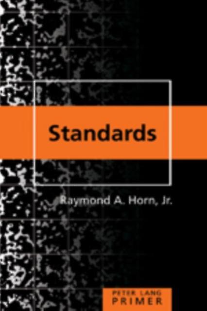 Standards Primer by Raymond A. Horn Paperback