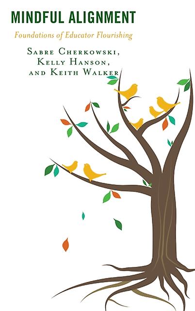 Mindful Alignment by Keith Walker Paperback