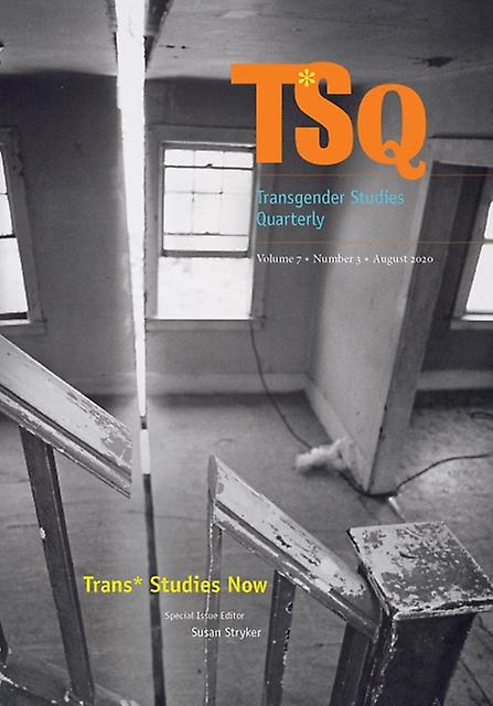Trans Studies Now - Duke University Press