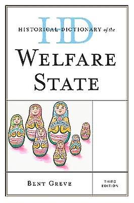 Historical Dictionary of the Welfare State