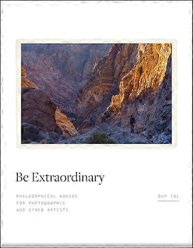 Be Extraordinary by Guy Tal Hardback Book