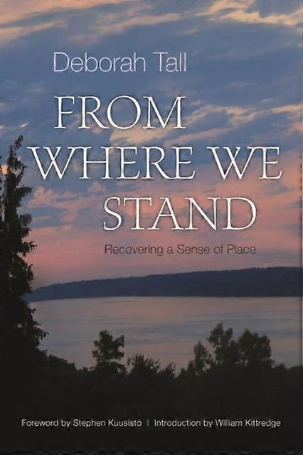 From Where We Stand by Deborah Tall Paperback Book