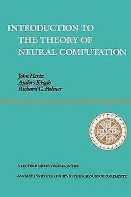 Introduction To The Theory Of Neural Computation
