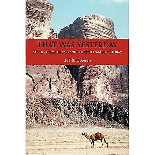 That Was YesterdayStories from the Past