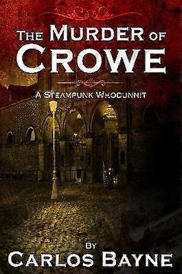 Crowen murha: Steampunk-whodunnit